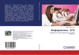 Informatika - EGJe di Galina Strel'cova edito da LAP Lambert Academic Publishing