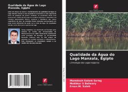 Qualidade da Água do Lago Manzala, Egipto di Mamdouh Salem Serag, Mokhtar S Beheary, Eman M. Saleh edito da Edições Nosso Conhecimento