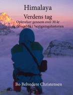 Himalaya Verdens Tag di Bo Belvedere Christensen edito da Books on Demand