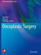 Oncoplastic surgery di Xiao Zhou edito da Springer
