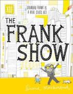 The Frank Show di David Mackintosh edito da Harpercollins Publishers