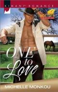 One To Love di Michelle Monkou edito da Harlequin Books