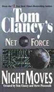 Night Moves di Tom Clancy edito da Berkley Publishing Group