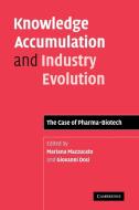 Knowledge Accumulation and Industry Evolution edito da Cambridge University Press