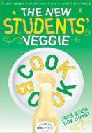 The New Students' Veggie Cook Book di Carolyn Humphries edito da W Foulsham & Co Ltd