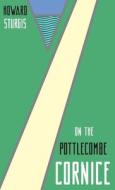 On the Pottlecombe Cornice di Howard Sturgis edito da Michael Walmer
