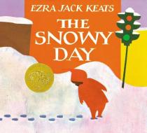 The Snowy Day di Ezra Jack Keats edito da VIKING HARDCOVER