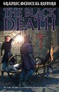 The Black Death di Gary Jeffrey edito da CRABTREE PUB