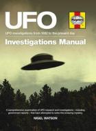 Ufo Investigations Manual di Nigel Watson edito da Haynes Publishing Group