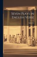 Seven Plays in English Verse di Sophocles edito da LEGARE STREET PR