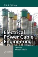 Electrical Power Cable Engineering edito da Taylor & Francis Ltd