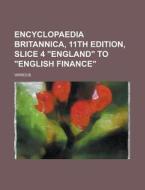Encyclopaedia Britannica, 11th Edition, di Various edito da Rarebooksclub.com