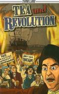 Tea and Revolution di Brian Robertson edito da Hmh Supplemental