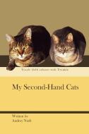 My Second-Hand Cats di Audrey Nash edito da AuthorHouse UK