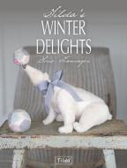 Tilda's Winter Delights di Tone Finnanger edito da David & Charles