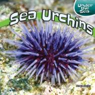 Sea Urchins di Meryl Magby edito da PowerKids Press