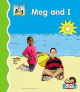 Meg and I di Pam Scheunemann edito da SandCastle