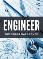 Engineer Notebook Hardcover di Speedy Publishing Llc edito da Speedy Publishing LLC