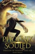 Phoenix Souled di Jess Mountifield edito da LMBPN Publishing
