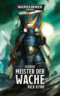 Warhammer 40.000 - Meister der Wache di Nick Kyme edito da Black Library