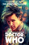 Doctor Who: The Eleventh Doctor Complete Year One di Al Ewing, Rob Williams edito da TITAN BOOKS