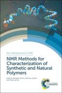 NMR Methods for Characterization of Synthetic and Natural Polymers edito da Royal Society of Chemistry