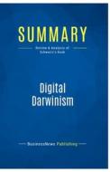 Summary: Digital Darwinism di Businessnews Publishing edito da Business Book Summaries