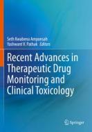 Recent Advances in Therapeutic Drug Monitoring and Clinical Toxicology edito da Springer International Publishing