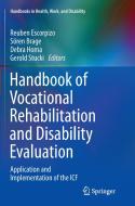 Handbook of Vocational Rehabilitation and Disability Evaluation edito da Springer International Publishing