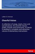 Cheerful Voices di Luther O. Emerson edito da hansebooks