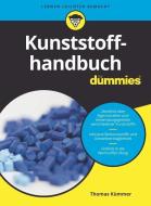 Kunststoffhandbuch für die Praxis für Dummies di Thomas Kümmer edito da Wiley VCH Verlag GmbH