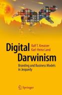 Digital Darwinism di Ralf Kreutzer, Karl-Heinz Land edito da Springer-Verlag GmbH