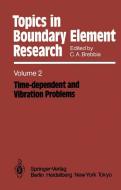 Time-dependent and Vibration Problems edito da Springer Berlin Heidelberg