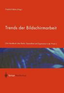 Trends der Bildschirmarbeit edito da Springer Vienna