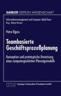 Teambasierte Geschäftsprozeßplanung edito da Deutscher Universitätsverlag
