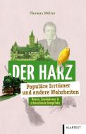 Der Harz di Thomas Müller edito da Klartext Verlag