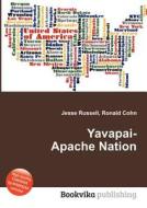 Yavapai-apache Nation edito da Book On Demand Ltd.