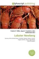 Lobster Newberg di #Miller,  Frederic P. Vandome,  Agnes F. Mcbrewster,  John edito da Vdm Publishing House