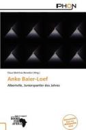 Anke Baier-Loef edito da Phon