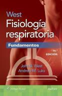 West Fisiologia respiratoria. Fundamentos di John B. West, Andrew M. Luks edito da Lippincott Williams & Wilkins