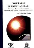 COMPENDIO DE ENERGÍA SOLAR: Fotovoltaica, térmica y termoeléctrica edito da Ediciones Paraninfo