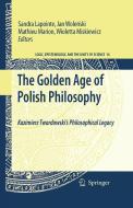 The Golden Age of Polish Philosophy edito da Springer-Verlag GmbH