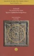 Pitakamala: The Garland of the Pitaka [With CDROM] di Santi Pakdeekham edito da DR LUDWIG REICHERT