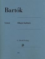 Allegro barbaro di Béla Bartók edito da Henle, G. Verlag