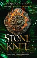 The Stone Knife di Anna Stephens edito da Harpercollins Publishers