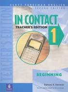 In Contact 1: Beginning di Barbara R. Denman edito da Addison Wesley Longman