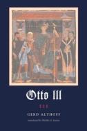 Otto III di Gerd Althoff edito da Pennsylvania State University Press