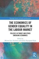 The Economics Of Gender Equality In The Labour Market edito da Taylor & Francis Ltd
