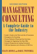 Management Consulting 2E di Biswas edito da John Wiley & Sons