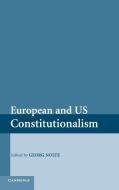 European and US Constitutionalism edito da Cambridge University Press